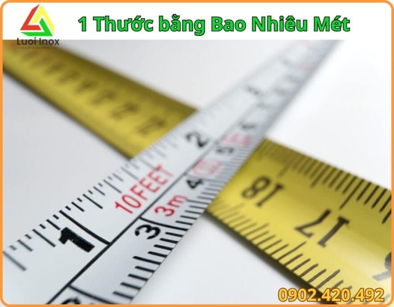 Bảng quy đổi 1 thước bằng bao nhiêu mét kèm ứng dụng đo thép tấm